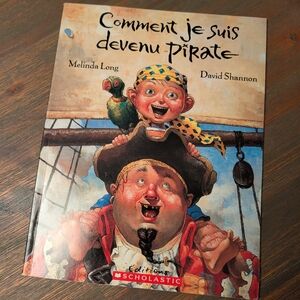 Comment je suis devenu pirate Book by Scholastic